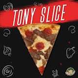 T.O.N.Y Special Pizza Slice