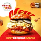Honey Hot Chicken Sandwich