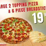 Large 2 topping w/ 6 Piece Breadsticks