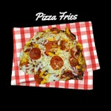 Pizza Fries