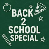 Back 2 School Special