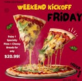 One Specialty & Cheese Breads Friday Special