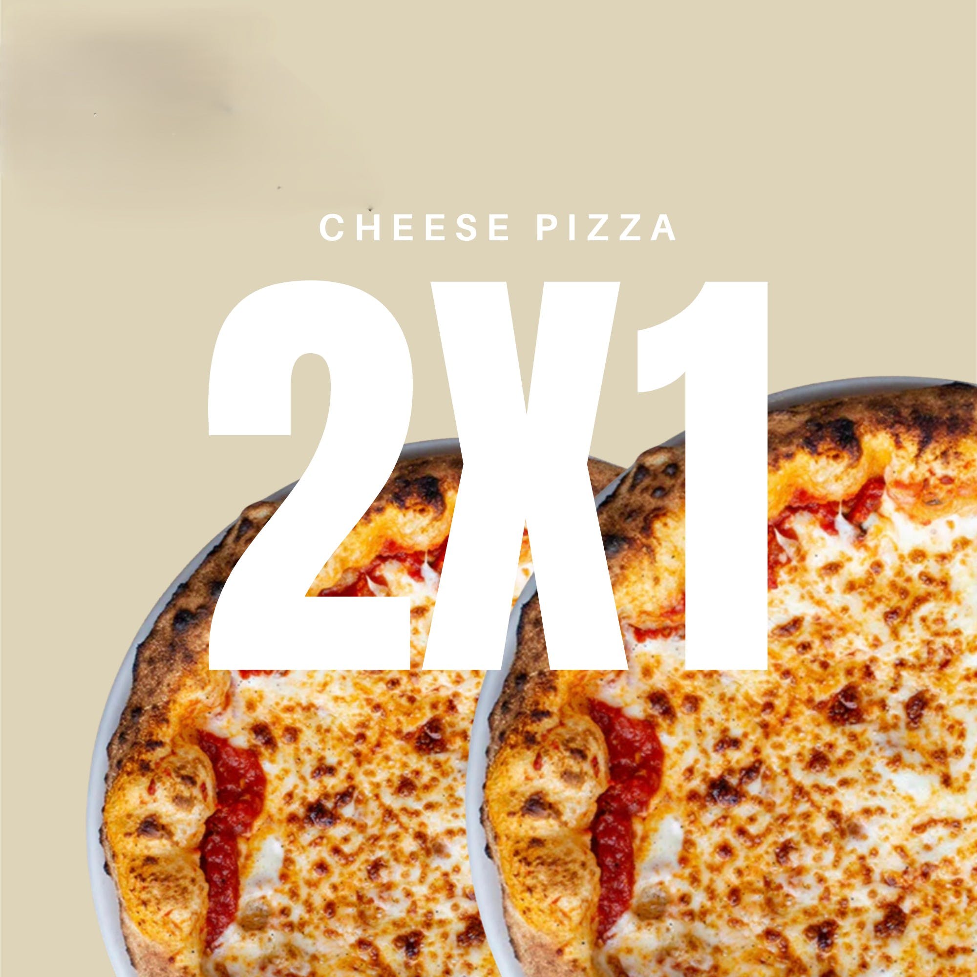 2X1 Cheese Pizza