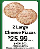 Two Large Cheese Pizzas Special