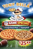 (Game Special) 2 large Cheese pizza 1 Topping Each