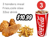# 3 combo three chicken tenders, fries and drink