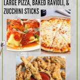 5. Large Pizza, Baked Ravioli & Zucchini Sticks Pick Up Special