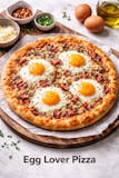 Egg Lover Pizza
