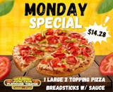 Monday Special- 1 Large 2 Topping w/ Breadsticks & Sauce