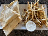 Chicken Quesadilla with fries