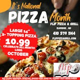 Large 14" Cheese Pizza with 2 Toppings  10.99 Only National Pizza Month October